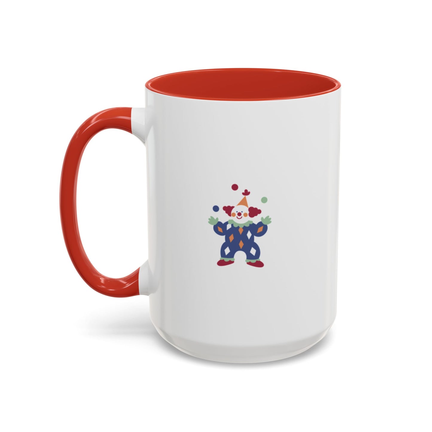 "Sorry, I Don't Speak Clown." Mug with Accent Colors