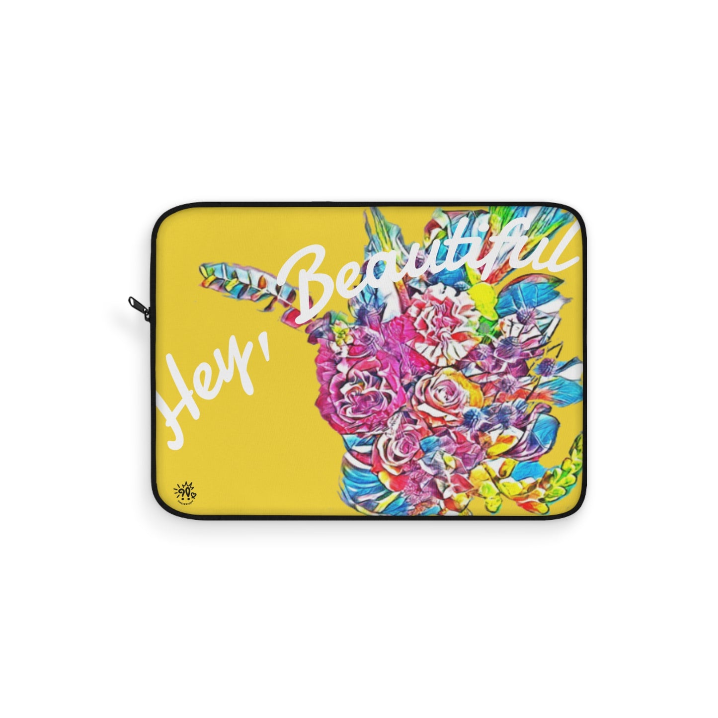 Hey, Beautiful Laptop Sleeve