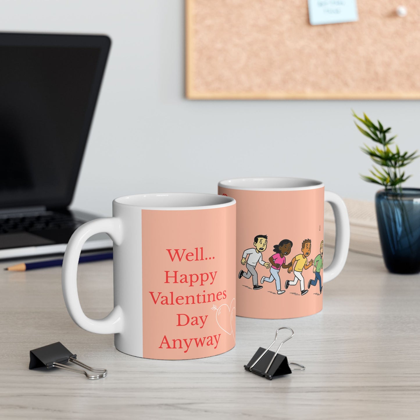 Saw this and thought of you-The anti Valentine's Day  Mug