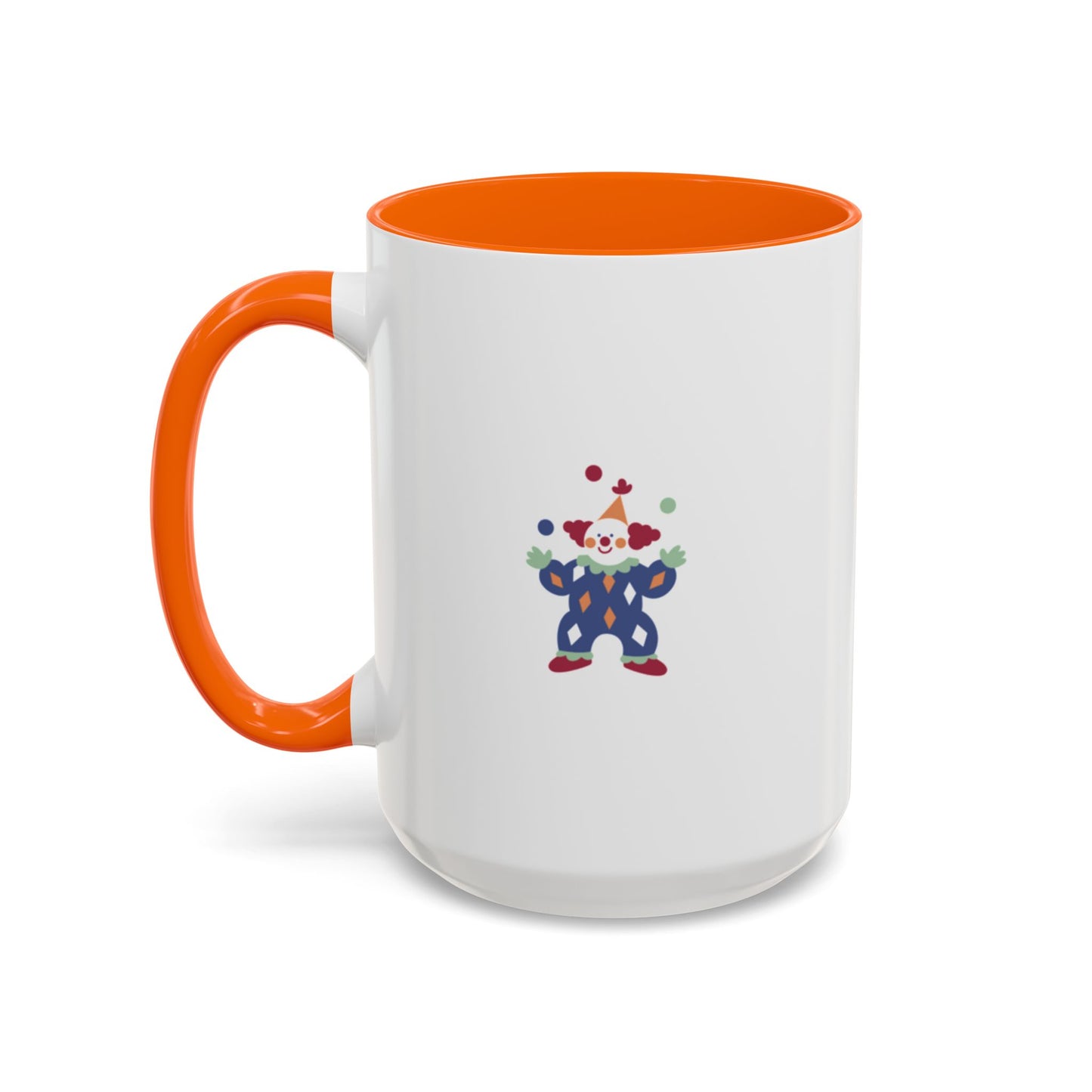 "Sorry, I Don't Speak Clown." Mug with Accent Colors