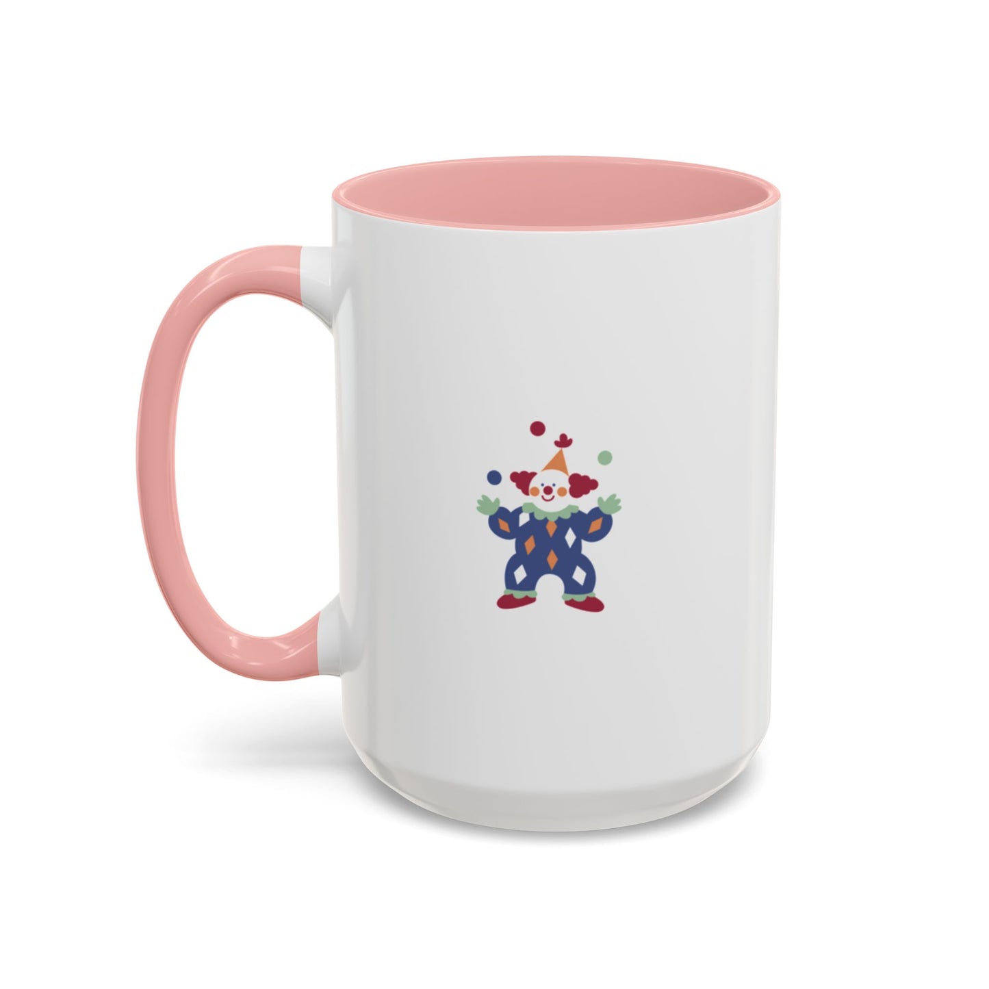 "Sorry, I Don't Speak Clown." Mug with Accent Colors